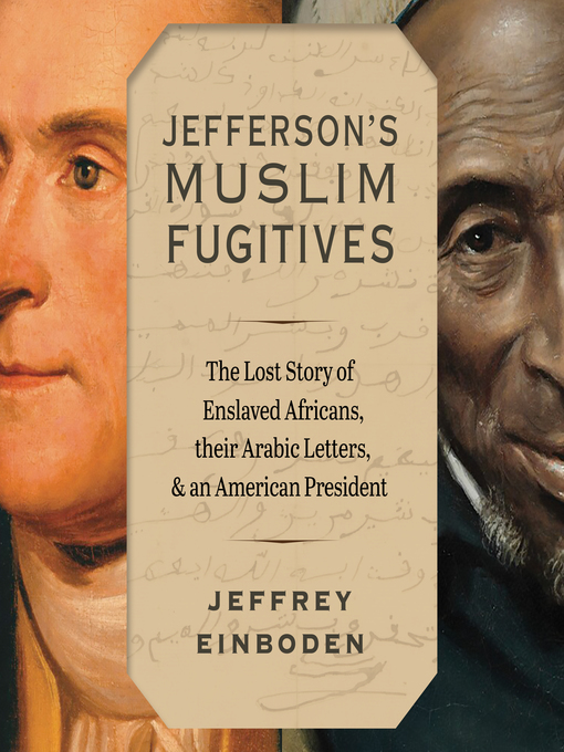 Title details for Jefferson's Muslim Fugitives by Jeffrey Einboden - Available